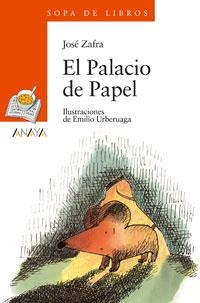 PALACIO DE PAPEL, EL (SOPA LIBROS NARANJA 26) | 9788420789880 | ZAFRA, JOSÉ | Llibreria La Gralla | Llibreria online de Granollers