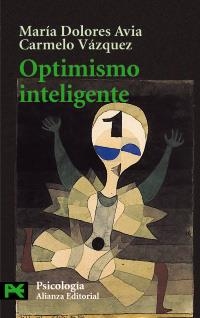 OPTIMISMO INTELIGENTE | 9788420639628 | AVIA, MARÍA DOLORES / VÁZQUEZ, CARMELO | Llibreria La Gralla | Llibreria online de Granollers