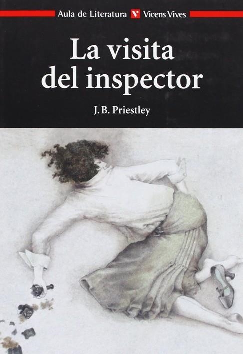 VISITA DEL INSPECTOR, LA (AULA DE LITERATURA 28) | 9788431637149 | PRIESTLEY, J.B. | Llibreria La Gralla | Llibreria online de Granollers