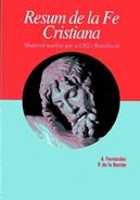 RESUM DE LA FE CRISTIANA | 9788421815595 | FERNÁNDEZ, A / DE LA HERRÀN, P. | Llibreria La Gralla | Llibreria online de Granollers