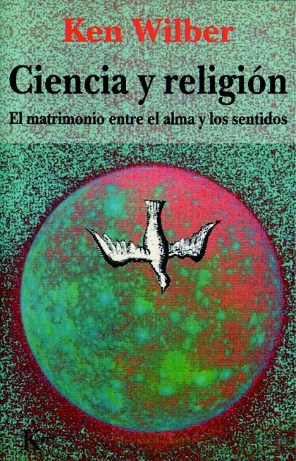 CIENCIA Y RELIGION | 9788472454101 | WILBER, KEN | Llibreria La Gralla | Llibreria online de Granollers