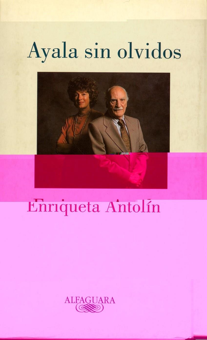 AYALA SIN OLVIDOS | 9788420429922 | ANTOLÍN, ENRIQUETA | Llibreria La Gralla | Librería online de Granollers