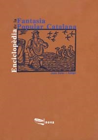 ENCICLOPEDIA DE LA FANTASÍA POPULAR CATALANA | 9788448900120 | SOLER I AMIGÓ, JOAN | Llibreria La Gralla | Llibreria online de Granollers