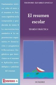 RESUMEN ESCOLAR, EL (RECURSOS, 26) | 9788480633567 | ÁLVAREZ ANGULO, TEODORO | Llibreria La Gralla | Llibreria online de Granollers