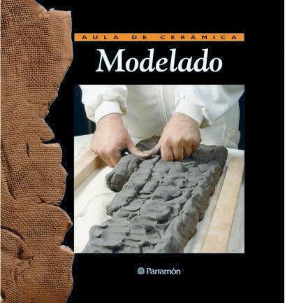 MODELADO (AULA DE CERÁMICA) | 9788434222007 | CHAVARRIA, JOAQUIN | Llibreria La Gralla | Librería online de Granollers