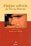 INFANT SELVÀTIC DE SIERRA MORENA, L' (EXHAURIT) | 9788473065351 | JANER MANILA, GABRIEL | Llibreria La Gralla | Librería online de Granollers