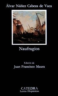 NAUFRAGIOS (LH 306) | 9788437608518 | NU¥EZ CABEZA DE VACA, ALVAR | Llibreria La Gralla | Llibreria online de Granollers