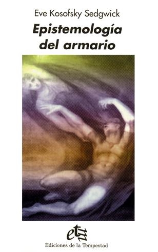 EPISTEMOLOGÍA DEL ARMARIO | 9788479480349 | KOSOFSKY SEDGWICK, EVE | Llibreria La Gralla | Llibreria online de Granollers