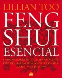 FENG SHUI ESENCIAL | 9788489920408 | TOO, LILLIAN | Llibreria La Gralla | Librería online de Granollers
