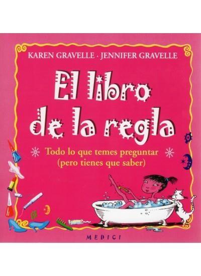 LIBRO DE LA REGLA, EL | 9788486193959 | GRAVELLE, KAREN / GRAVELLE, JENNIFER | Llibreria La Gralla | Llibreria online de Granollers