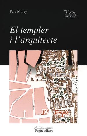 TEMPLER I L'ARQUITECTE, EL (LO MARRACO) | 9788479355760 | MOREY, PERE | Llibreria La Gralla | Llibreria online de Granollers