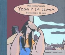 YOSHI Y LA LLUVIA | 9788424639044 | CANELA, MONTSERRAT | Llibreria La Gralla | Llibreria online de Granollers