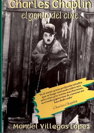 CHARLES CHAPLIN. EL GENIO DEL CINE (DIRECTORES DE CINE) | 9788495121004 | VILLEGAS LÓPEZ, MANUEL | Llibreria La Gralla | Llibreria online de Granollers