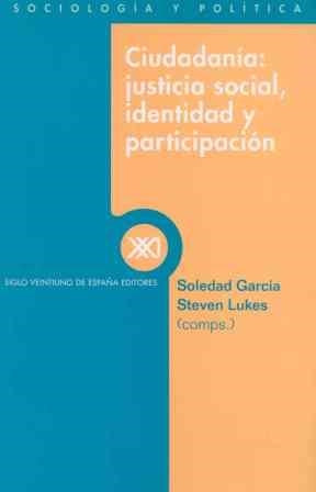 CIUDADANIA: JUSTICIA SOCIAL, IDENTIDAD Y PARTICIPACION | 9788432309878 | GARCIA, SOLEDAD | Llibreria La Gralla | Llibreria online de Granollers