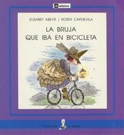 BRUJA QUE IBA EN BICICLETA, LA (LA SIRENA) | 9788424627966 | ABEYÀ, ELISABET / CAPDEVILA, ROSER | Llibreria La Gralla | Librería online de Granollers