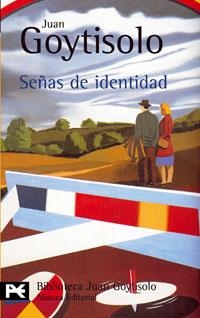 SEÑAS DE IDENTIDAD (BIB. DE AUTOR) | 9788420638294 | GOYTISOLO, JUAN | Llibreria La Gralla | Llibreria online de Granollers