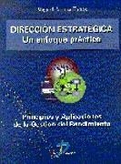 DIRECCION ESTRATEGICA UN ENFOQUE PRACTICO | 9788479783860 | ARJONA TORRES, MIGUEL | Llibreria La Gralla | Llibreria online de Granollers