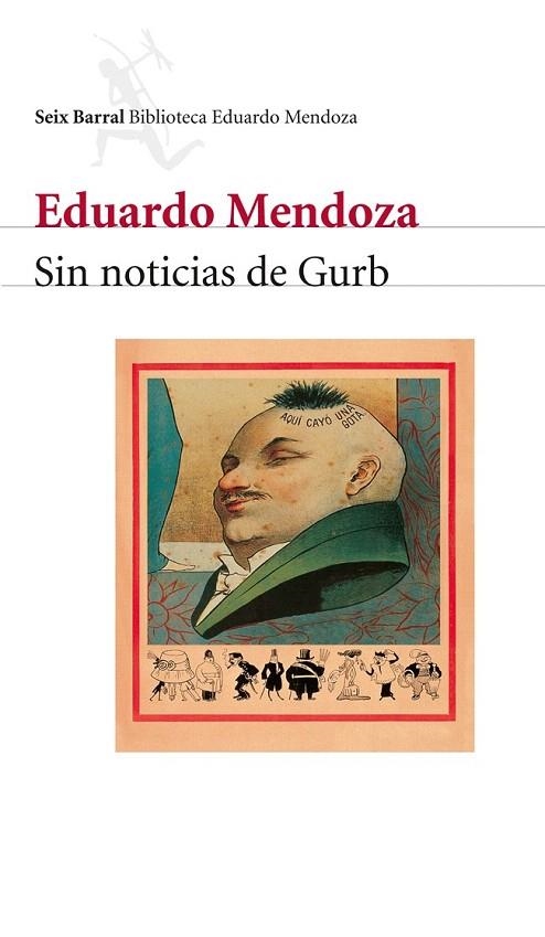 SIN NOTICIAS DE GURB, BIB. EDUARDO MENDOZA | 9788432207822 | MENDOZA, EDUARDO | Llibreria La Gralla | Llibreria online de Granollers