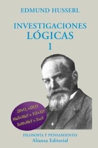 INVESTIGACIONES LOGICAS 1 (FILOSOFIA Y PENSAMIENTO) | 9788420681917 | HUSSERL, EDMUND | Llibreria La Gralla | Librería online de Granollers