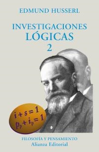 INVESTIGACIONES LOGICAS 2 (FILOSOFIA Y PENSAMIENTO) | 9788420681924 | HUSSERL, EDMUND | Llibreria La Gralla | Llibreria online de Granollers