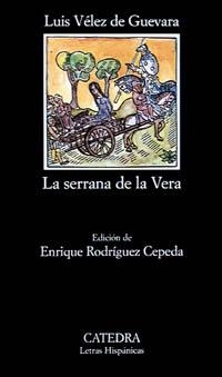 SERRANA DE LA VERA, LA | 9788437603582 | VELEZ DE GUEVARA, LUIS | Llibreria La Gralla | Llibreria online de Granollers