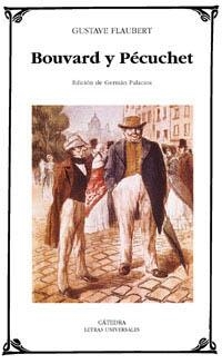 BOUVARD Y PECUCHET (LETRAS UNIVERSALES) | 9788437617121 | FLAUBERT, GUSTAVE | Llibreria La Gralla | Llibreria online de Granollers