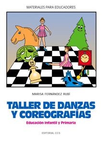 TALLER DE DANZAS Y COREGORAFIAS | 9788483161951 | FERNANDEZ RUBI, MARISA | Llibreria La Gralla | Llibreria online de Granollers