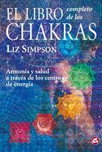 LIBRO COMPLETO DE LOS CHAKRAS, EL (CUERPO Y MENTE) | 9788488242839 | SIMPSON, LIZ | Llibreria La Gralla | Librería online de Granollers