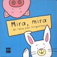 MIRA, MIRA UN LIBRO CON LENGÜETAS | 9788434863675 | FAULKNER, KEITH | Llibreria La Gralla | Llibreria online de Granollers