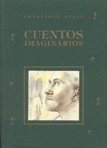 CUENTOS IMAGINARIOS | 9788489142305 | AYALA, FRANCISCO | Llibreria La Gralla | Llibreria online de Granollers