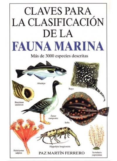 CLAVES PARA LA CLASIFICACION DE LA FAUNA MARINA | 9788428211451 | MARTIN FEBRERO, PAZ | Llibreria La Gralla | Llibreria online de Granollers