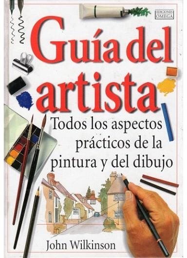 GUIA DEL ARTISTA | 9788428211840 | WILSINSON, JOHN | Llibreria La Gralla | Librería online de Granollers