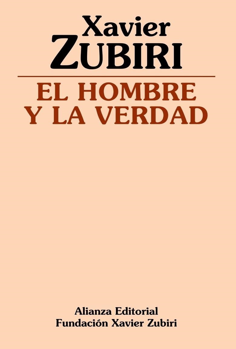 HOMBRE Y LA VERDAD, EL | 9788420690582 | ZUBIRI, XAVIER | Llibreria La Gralla | Llibreria online de Granollers