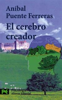 CEREBRO CREADOR, EL (CIENCIAS SOCIALES 3604) | 9788420639734 | PUENTE FERRERAS, ANIBAL | Llibreria La Gralla | Llibreria online de Granollers