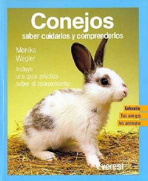 CONEJOS (TUS AMIGOS LOS ANIMALES) | 9788424127435 | WEGLER, MONIKA | Llibreria La Gralla | Llibreria online de Granollers