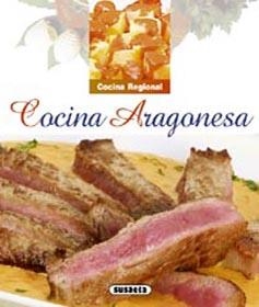 COCINA ARAGONESA (COCINA REGIONAL) | 9788430590704 | SUSAETA, EQUIPO | Llibreria La Gralla | Llibreria online de Granollers