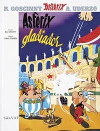 ASTERIX GLADIADOR (ASTERIX 4) | 9788434567597 | GOSCINNY, R. / UDERZO, A. | Llibreria La Gralla | Llibreria online de Granollers