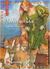 MELISSANDA | 9788431648602 | NESBIT, EDITH | Llibreria La Gralla | Librería online de Granollers