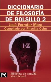 DICCIONARIO DE FILOSOFIA DE BOLSILLO 2 (BIB. TEMATICA 8109) | 9788420636719 | FERRATER MORA, JOSE | Llibreria La Gralla | Librería online de Granollers