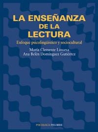 ENSEÑANZA DE LA LECTURA, LA (PSICOLOGÍA PIRAMIDE) | 9788436813067 | CLEMENTE LINUESA, MARIA / DOMINGUEZ GUTIEREZ, ANA | Llibreria La Gralla | Llibreria online de Granollers