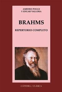 BRAHMS.REPERTORIO COMPLETO | 9788437617077 | POGGI, AMEDEO | Llibreria La Gralla | Llibreria online de Granollers