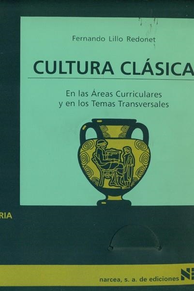 CULTURA CLASICA MATERIALES 12-16 EDUCACION SECUNDARIA | 9788427712850 | LILLO REDONET, FERNANDO | Llibreria La Gralla | Llibreria online de Granollers