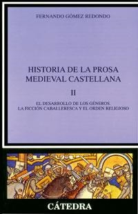 HISTORIA DE LA PROSA MEDIEVAL CASTELLANA II | 9788437617305 | GOMEZ REDONDO, FERNANDO | Llibreria La Gralla | Llibreria online de Granollers