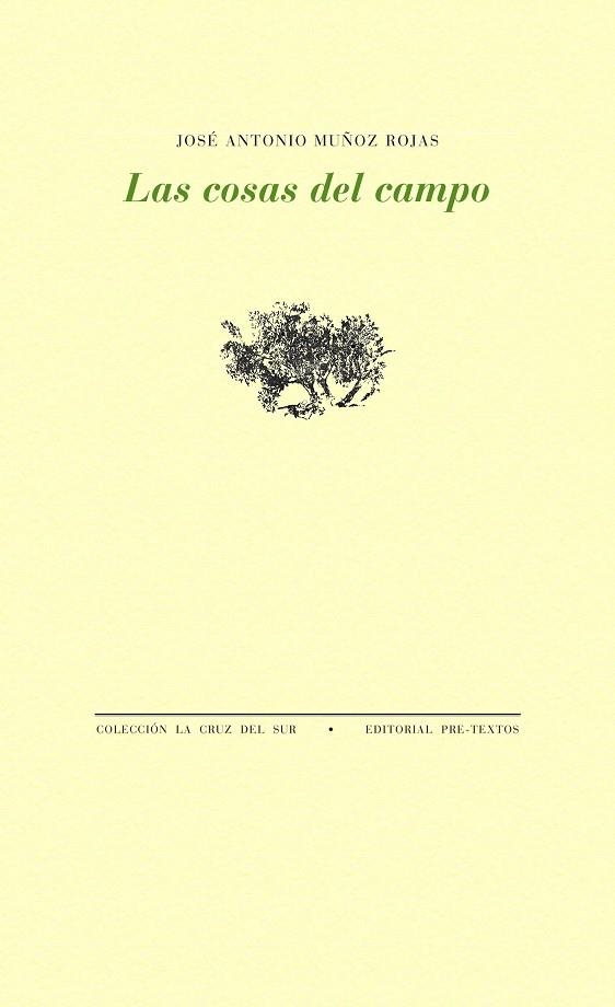 COSAS DEL CAMPO, LAS (LA CRUZ DEL SUR) | 9788481912500 | MUÑOZ ROJAS, JOSE ANTONIO | Llibreria La Gralla | Llibreria online de Granollers