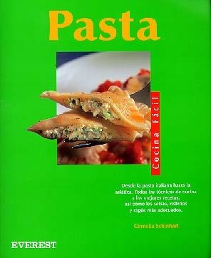 PASTA (COCINA FACIL) | 9788424125370 | SCHINHARL, CORNELIA | Llibreria La Gralla | Llibreria online de Granollers