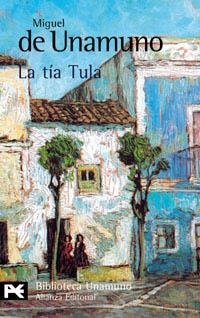 TIA TULA, LA (BIB. DE AUTOR, 93) | 9788420638492 | DE UNAMUNO, MIGUEL | Llibreria La Gralla | Llibreria online de Granollers