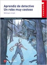 APRENDIZ DE DETECTIVE UN ROBO MUY COSTOSO (CUCAÑA) | 9788431647537 | IRISH, WILLIAM | Llibreria La Gralla | Llibreria online de Granollers