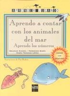 APRENDO A CONTAR CON LOS ANIMALES DEL MAR (APRENDER JUGANDO) | 9788434865044 | CANDEL, SOLEDAD / GARIN, MERCEDES I ALTRES | Llibreria La Gralla | Llibreria online de Granollers