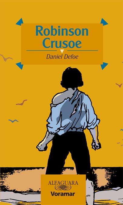 ROBINSON CRUSOE (ALFAGUARA INFANTIL) VORAMAR | 9788481942774 | DEFOE, DANIEL | Llibreria La Gralla | Llibreria online de Granollers