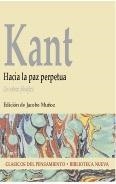 HACIA LA PAZ PERPETUA (CLÁSICOS DEL PENSAMIENTO) | 9788470306228 | KANT | Llibreria La Gralla | Llibreria online de Granollers